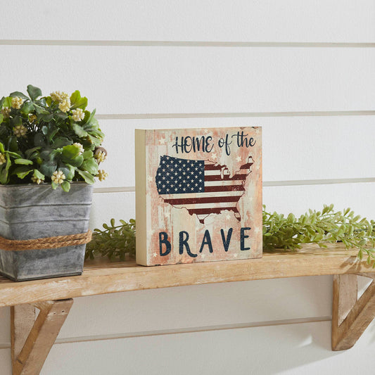 Americana Home of the Brave Block Sign 6" Shelf Decor